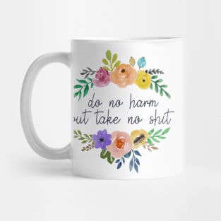 Do No Harm Floral Outline Mug